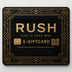 The RUSH e-Giftcard features a black and gold ornate design with "RUSH" in large letters, "LIVE IT YOUR WAY," a chip icon, a QR code, and decorative borders.